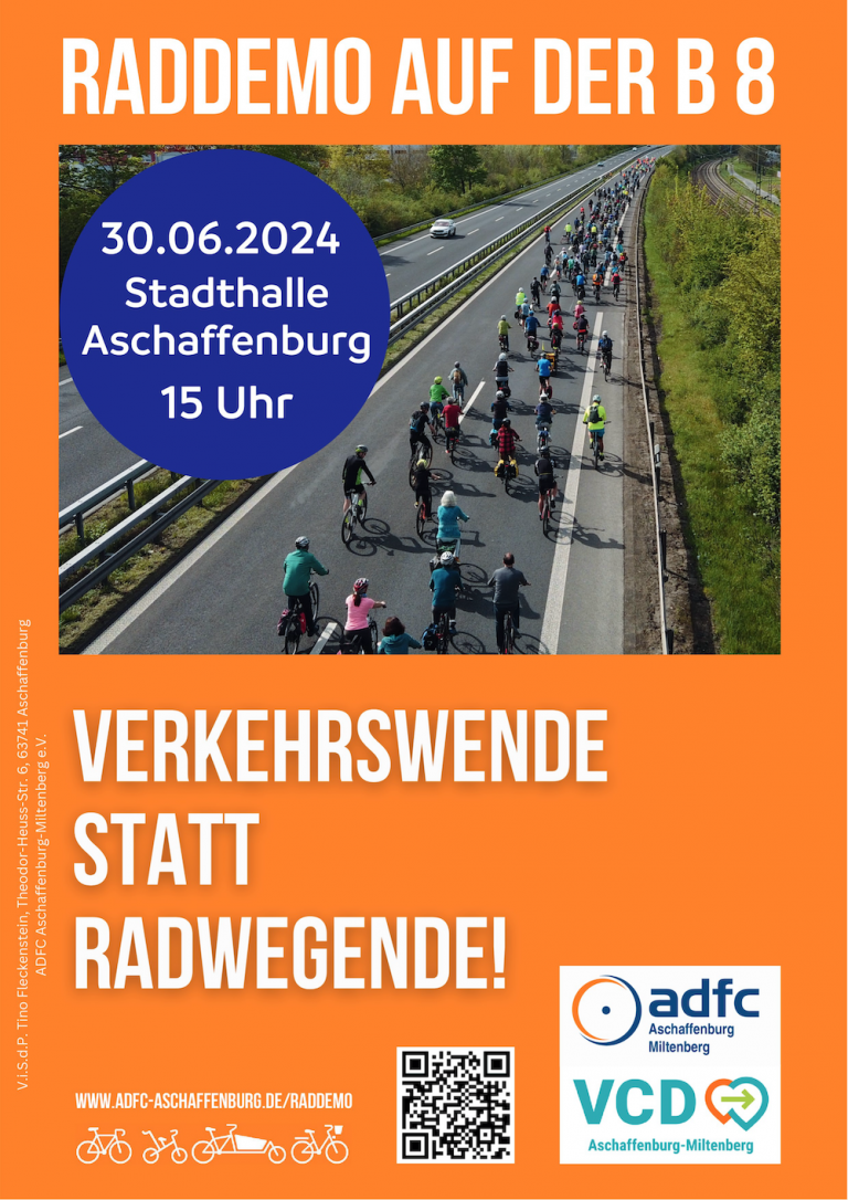 Plakat der Raddemo am 30.06.2024 auf der B8 in Aschaffenburg